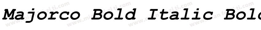 Majorco Bold Italic Bold Italic字体转换
